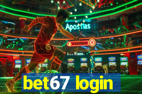 bet67 login